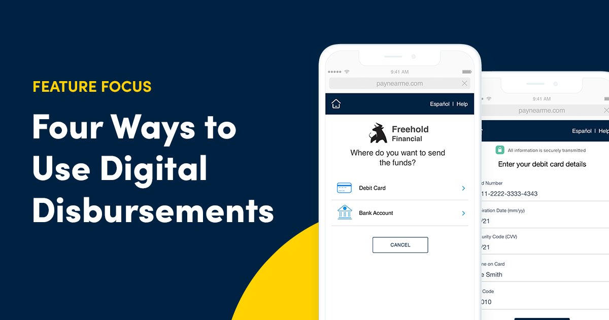 Feature Focus: Four Ways to Use Digital Disbursements