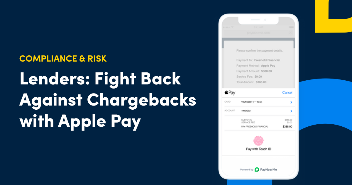 Lenders: Fight Back Against Chargebacks with Apple Pay