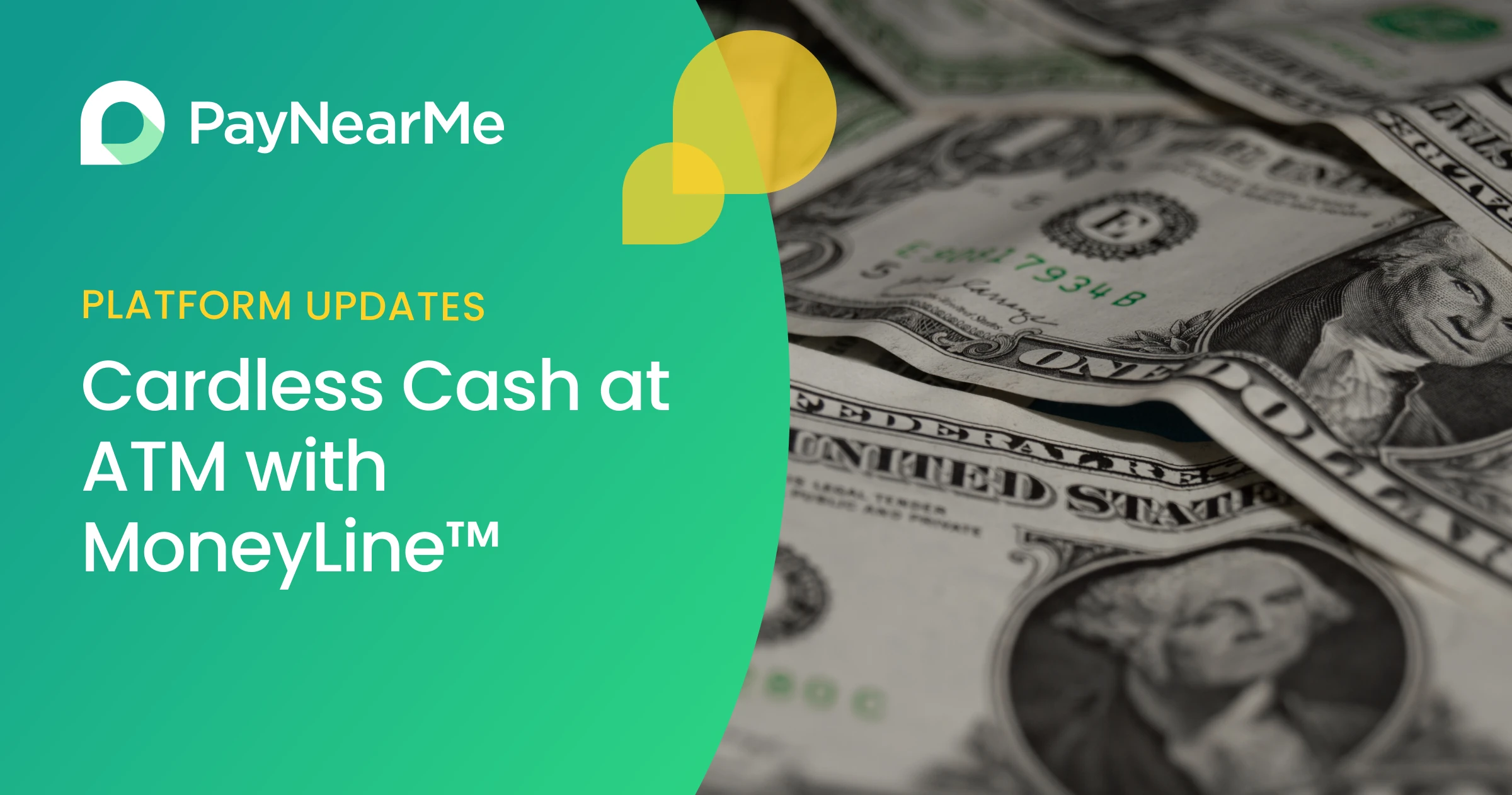 New Feature: Cardless Cash at ATM with MoneyLine™️
