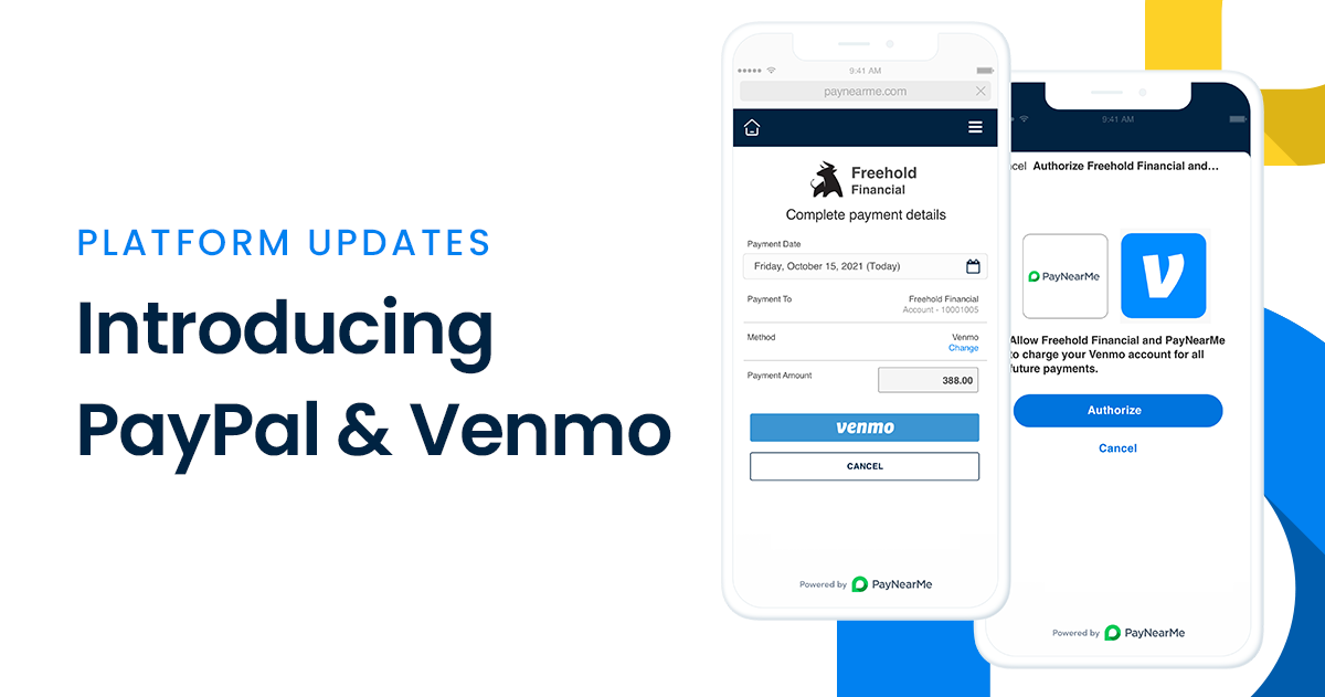 PayNearMe Announces Built-In Integrations with PayPal and Venmo to Enable Convenient and Frictionless Mobile Payments