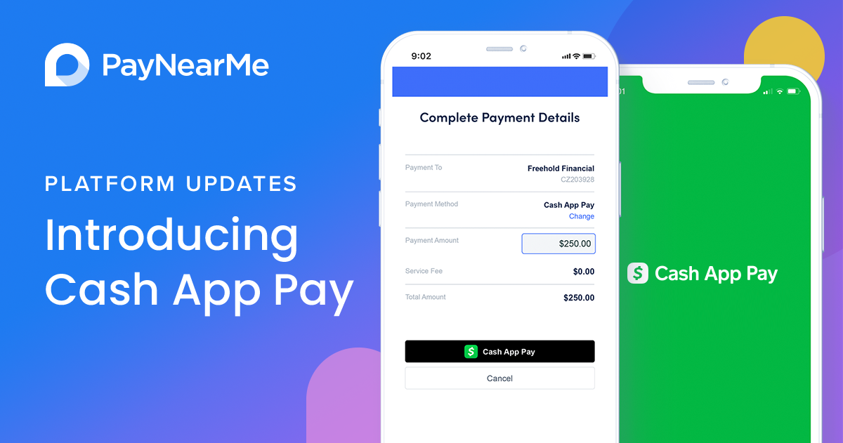Introducing Cash App Pay from PayNearMe