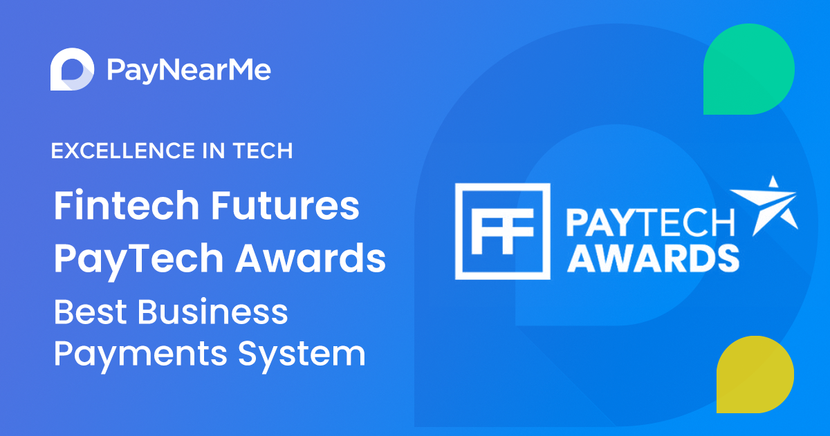 PayNearMe Selected as Best Business Payments System by Fintech Futures
